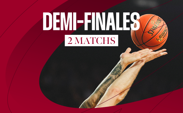 DEMI-FINALES